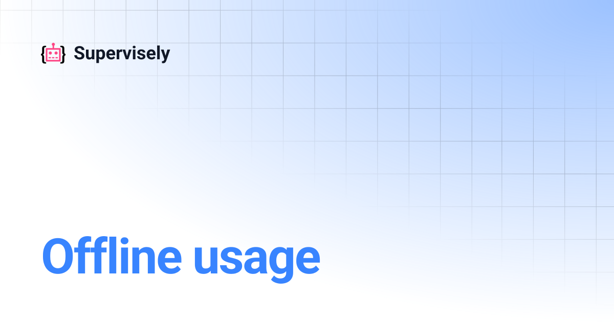 Offline usage | Supervisely